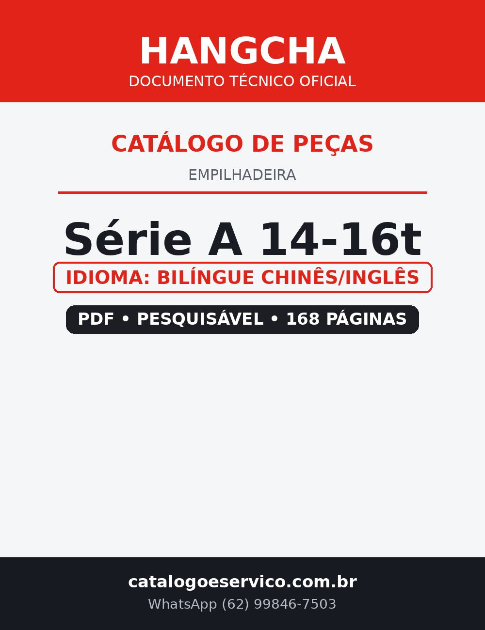 Catálogo de Peças Empilhadeira Hangcha — Série A 14-16t — CPCD140 CPCD160