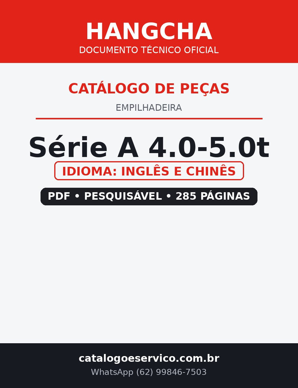 Catálogo de Peças Empilhadeira Hangcha — Série A 4.0-5.0t — CPC40 CPC45 CPC50 CPC47