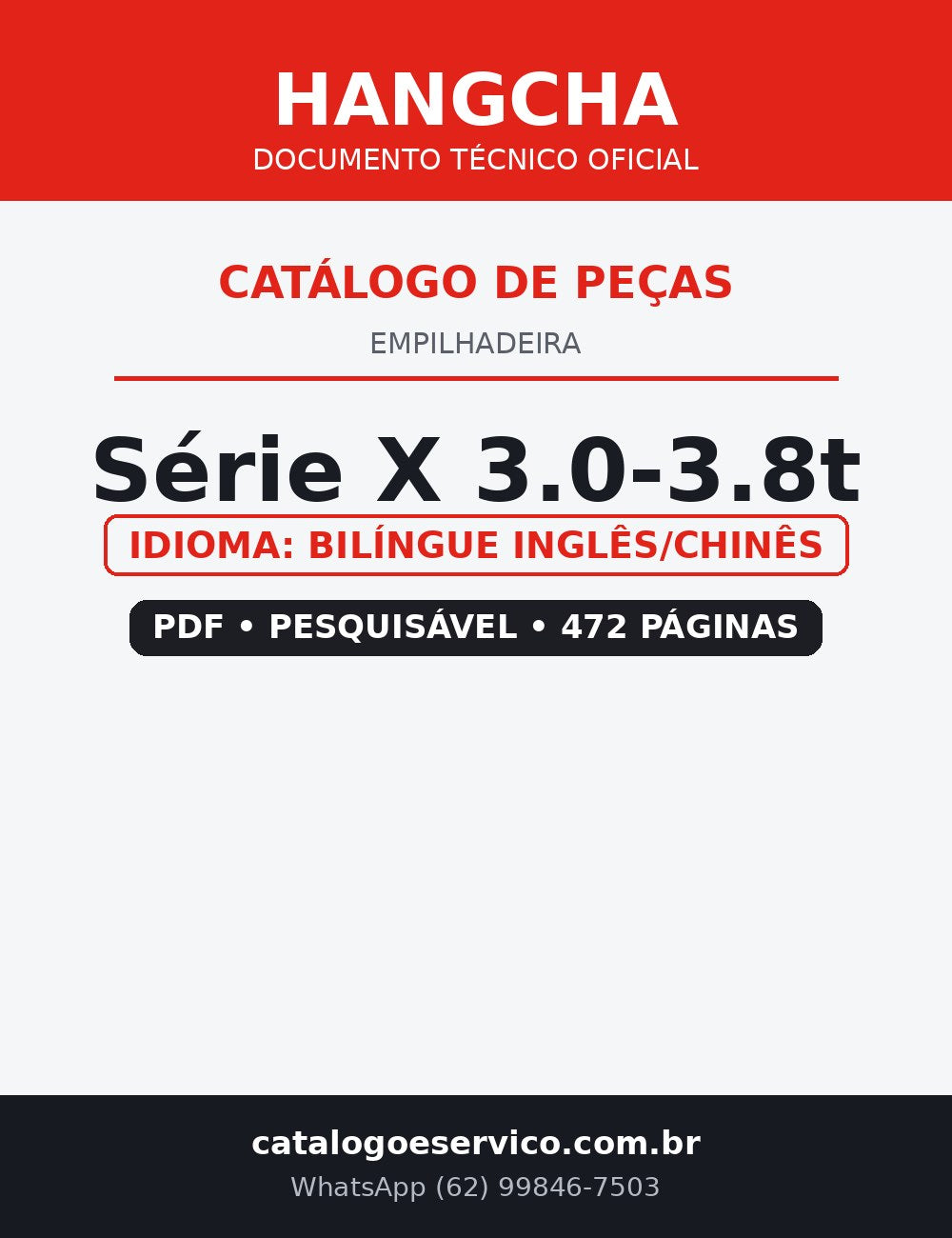 Catálogo de Peças Empilhadeira Hangcha — Série X 3.0-3.8t — CPCD30 CPCD35 CPCD38 CPC30 CPC35 CPC38