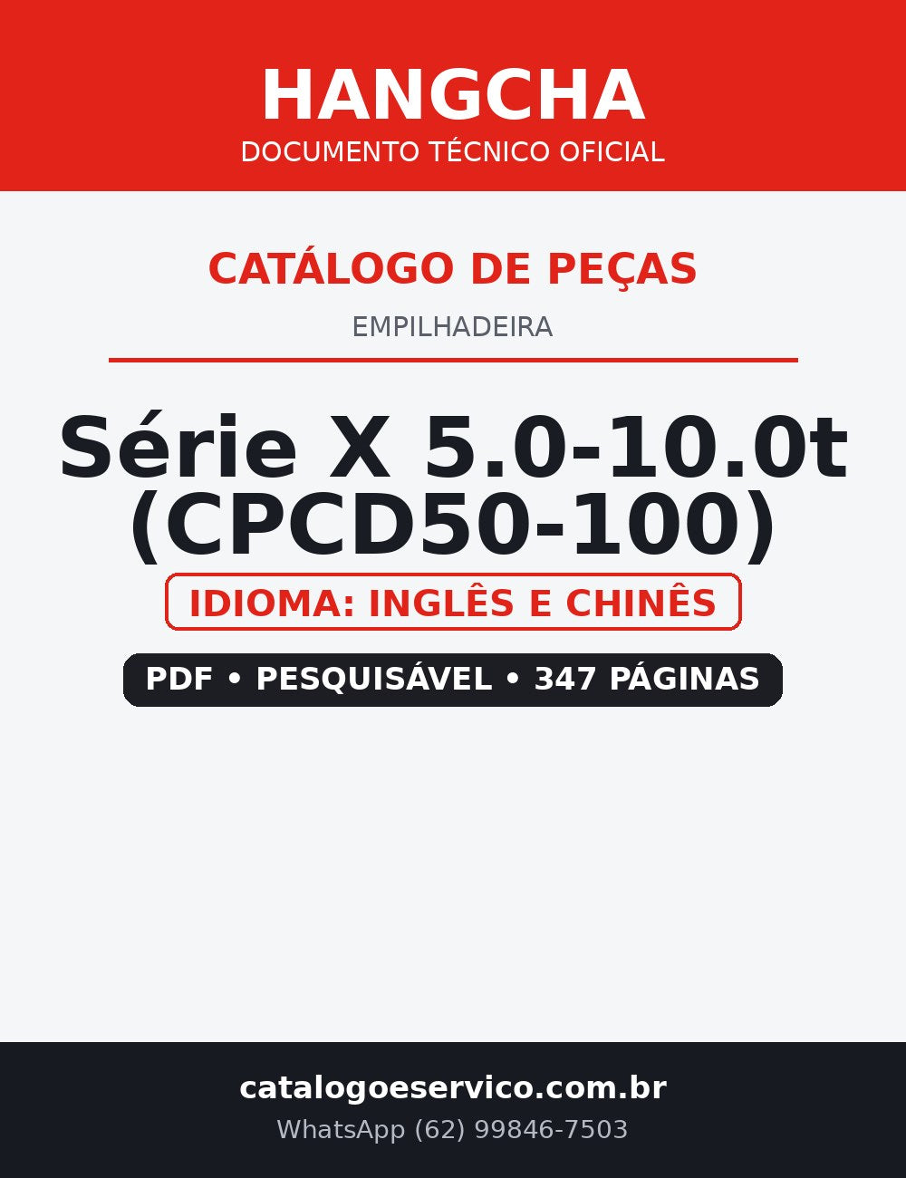 Catálogo de Peças Empilhadeira Hangcha — Série X 5.0-10.0t (CPCD50-100)