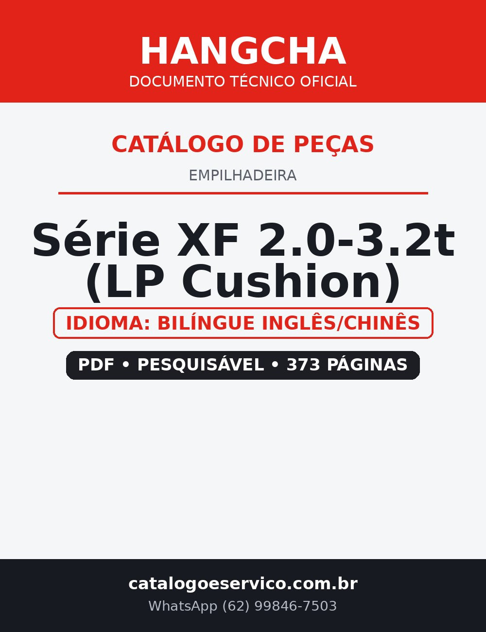 Catálogo de Peças Empilhadeira Hangcha — Série XF 2.0-3.2t (LP Cushion) — CPYD20 CPYD25 CPYD30 CPYD32 CPQYD20 CPQYD25