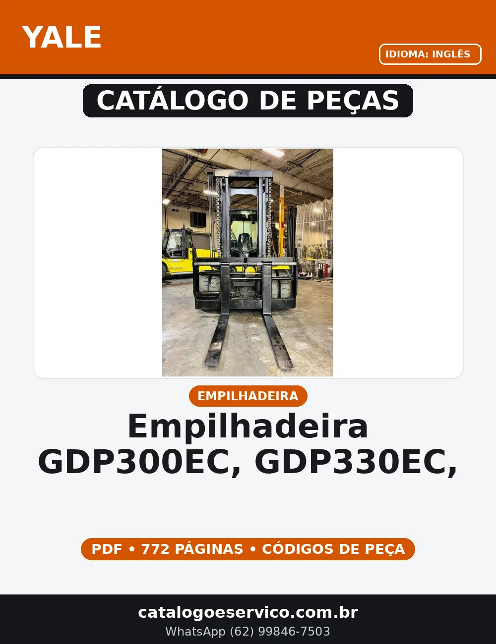 CATALOGO DE PEÇAS EMPILHADEIRA YALE - GDP300EC, GDP330EC, GDP360EC (E877) — capa do catálogo de peças