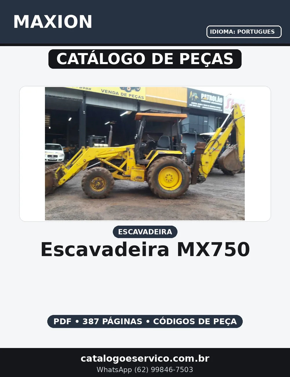 CATALOGO DE PEÇAS ESCAVADEIRA - MX750 MAXION — capa do catálogo de peças
