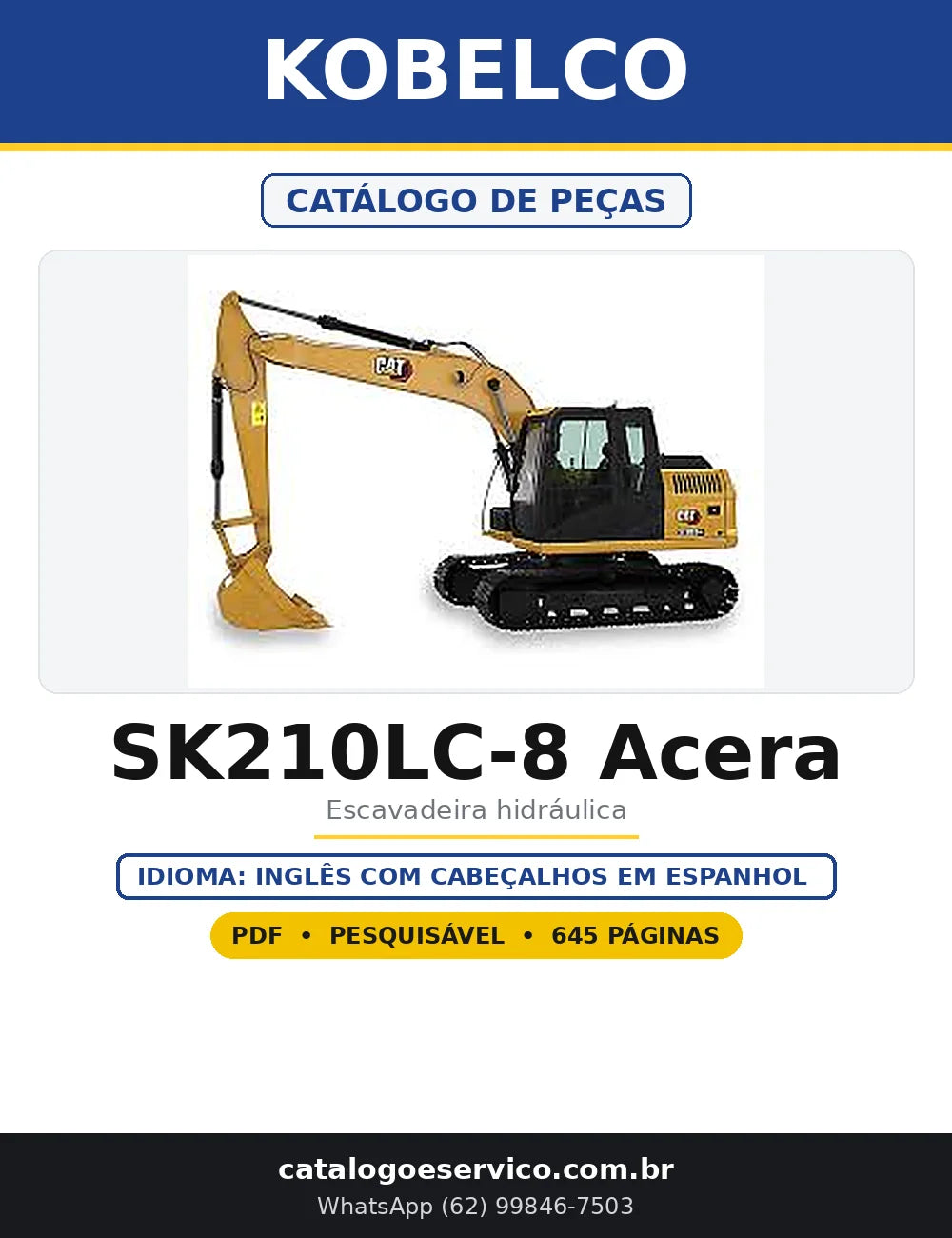 Capa do Catálogo de Peças Kobelco SK210LC-8 Acera em PDF com 645 páginas