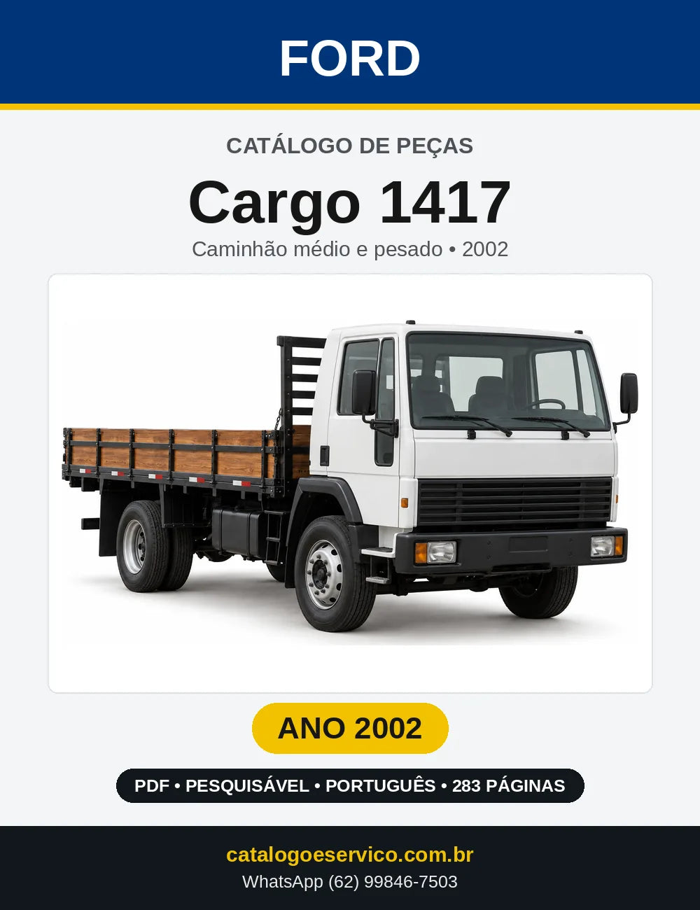 Catálogo de Peças Ford Cargo 1417 2002 — 283 páginas