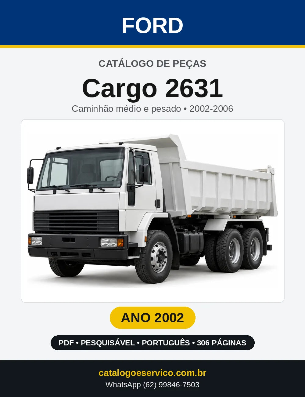 Catálogo de Peças Ford Cargo 2631 2002 — 306 páginas