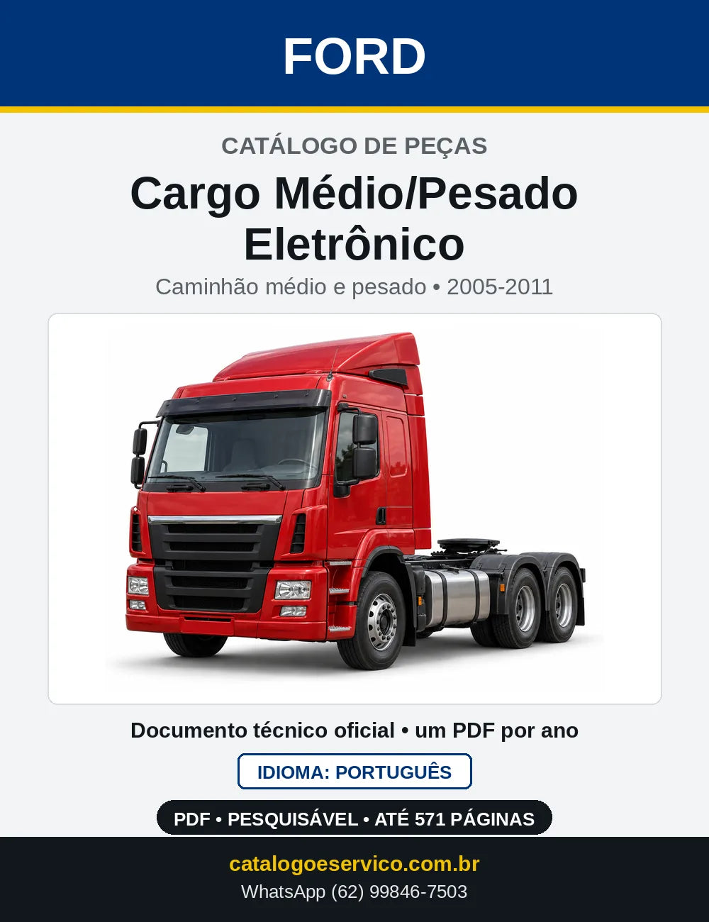Capa do Catálogo de Peças Ford Cargo Médio/Pesado Eletrônico 2005-2011