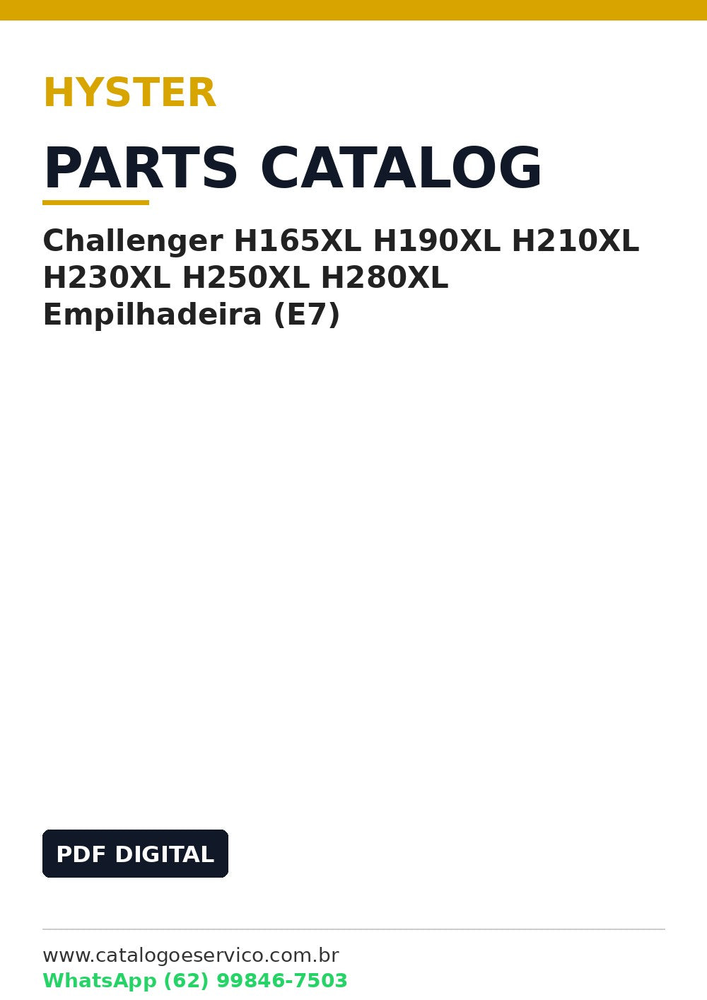 Catálogo de Peças Hyster Challenger H165XL H190XL H210XL H230XL H250XL H280XL Empilhadeira (E7)