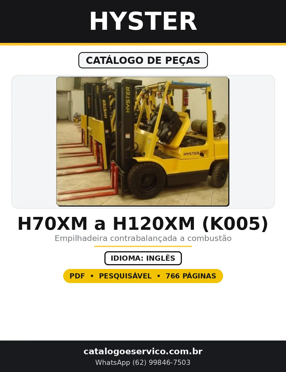 Capa do Catálogo de Peças Hyster H70XM a H120XM (K005) em PDF com 766 páginas