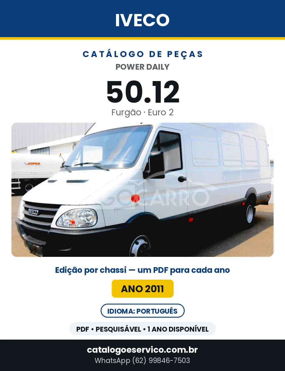 Catálogo de Peças Iveco Power Daily 50.12 Furgão Euro 2 — Ano 2011 | PDF