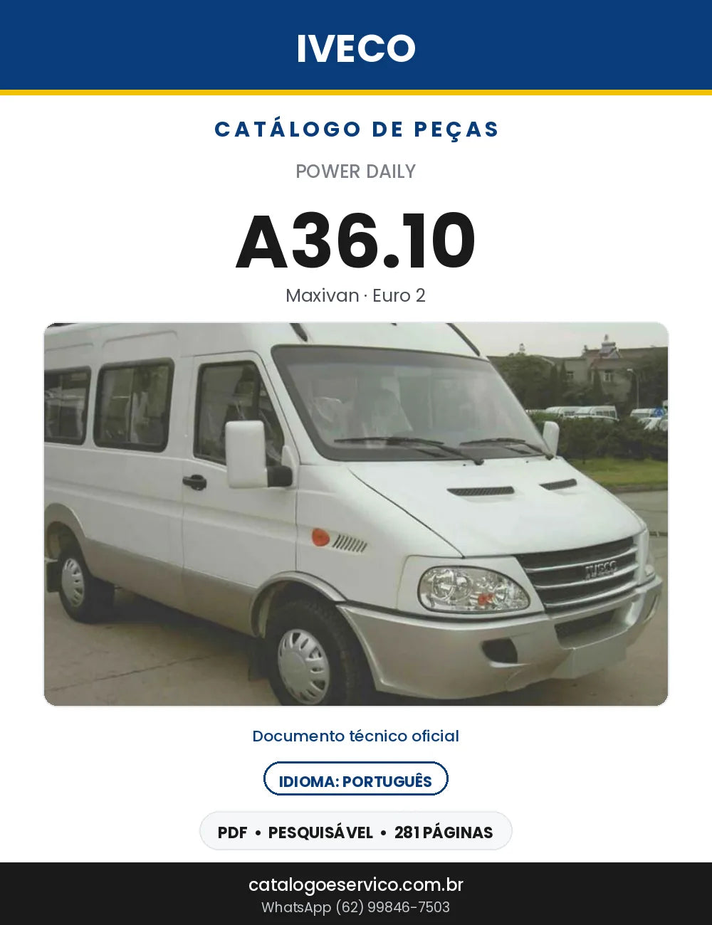 Catálogo de Peças Iveco Power Daily A36.10 Maxivan Euro 2 — 281 Páginas em PDF