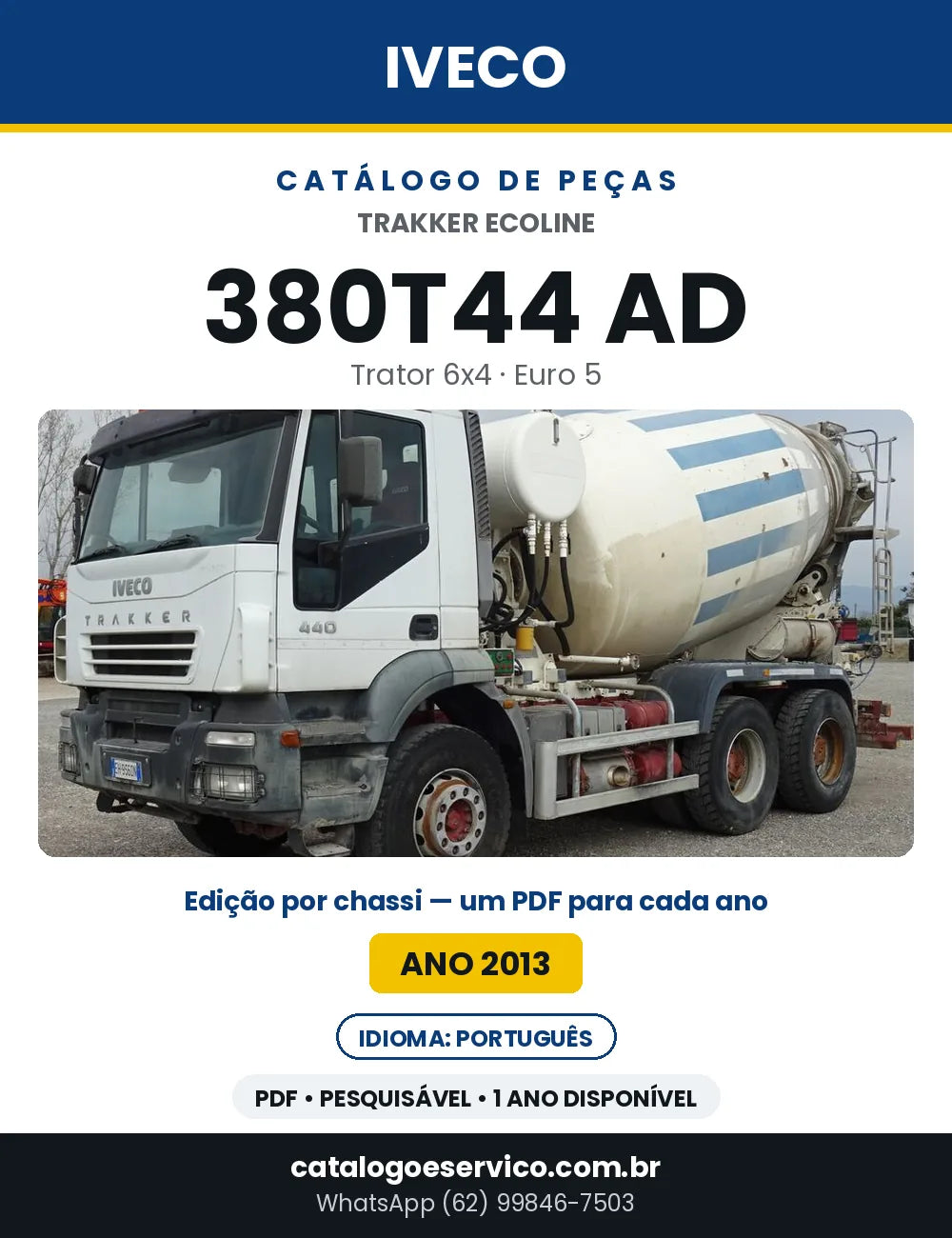 Catálogo de Peças Iveco Trakker Ecoline 380T44 AD Trator 6x4 Euro 5 — Ano 2013 | PDF