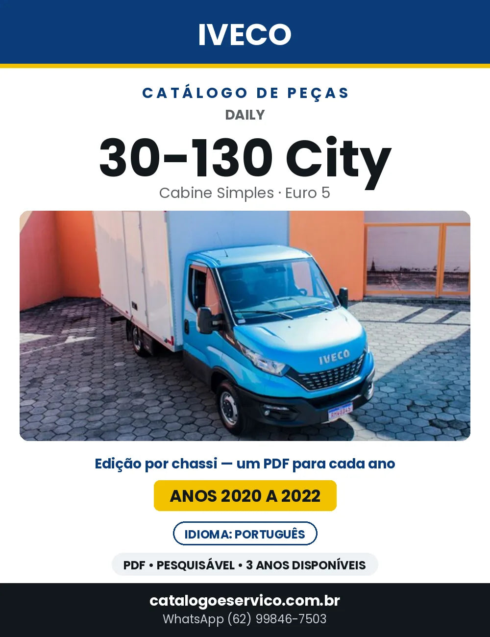Catálogo de Peças Iveco Daily 30-130 City Cabine Simples Euro 5 — 2020 a 2022 | PDF por Ano