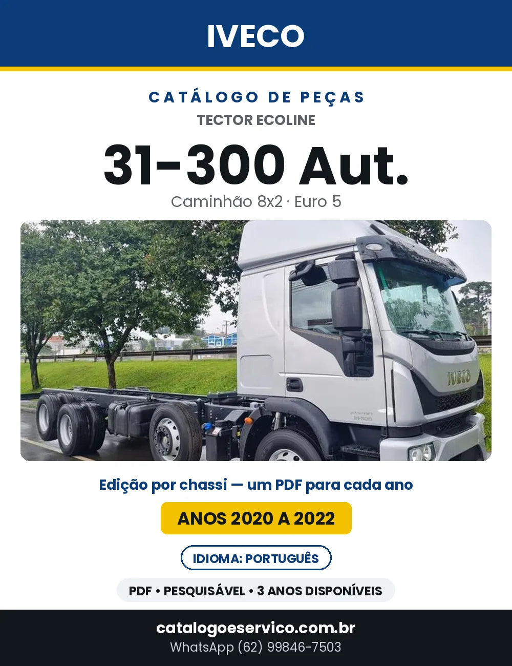 Catálogo de Peças Iveco Tector Ecoline 31-300 Aut. 8x2 Euro 5 — 2020 a 2022 | PDF por Ano