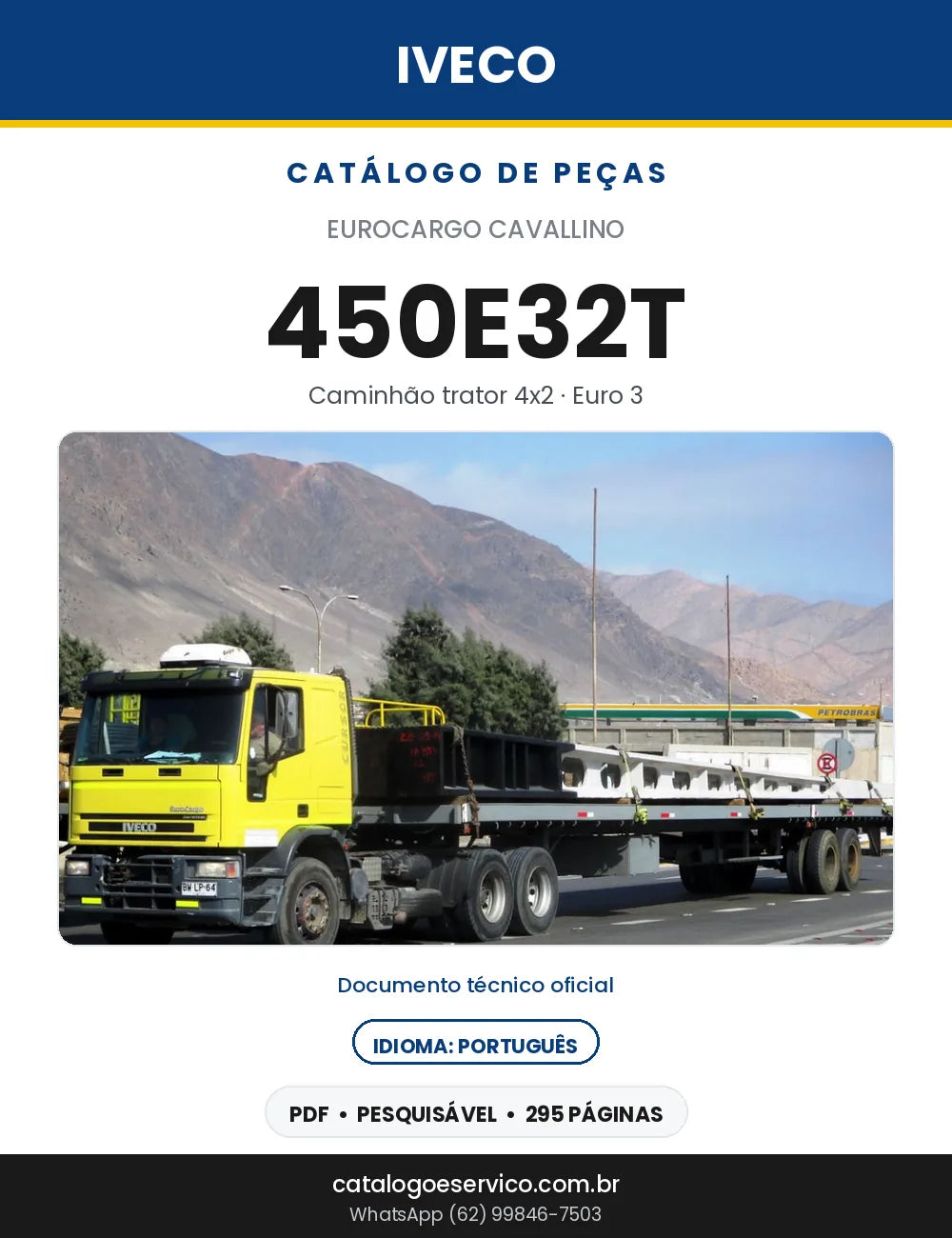 Catálogo de Peças Iveco EuroCargo Cavallino 450E32T Trator 4x2 Euro 3 — 295 Páginas em PDF