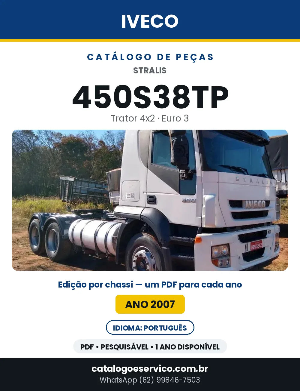 Catálogo de Peças Iveco Stralis 450S38TP Trator 4x2 Euro 3 — Ano 2007 | PDF
