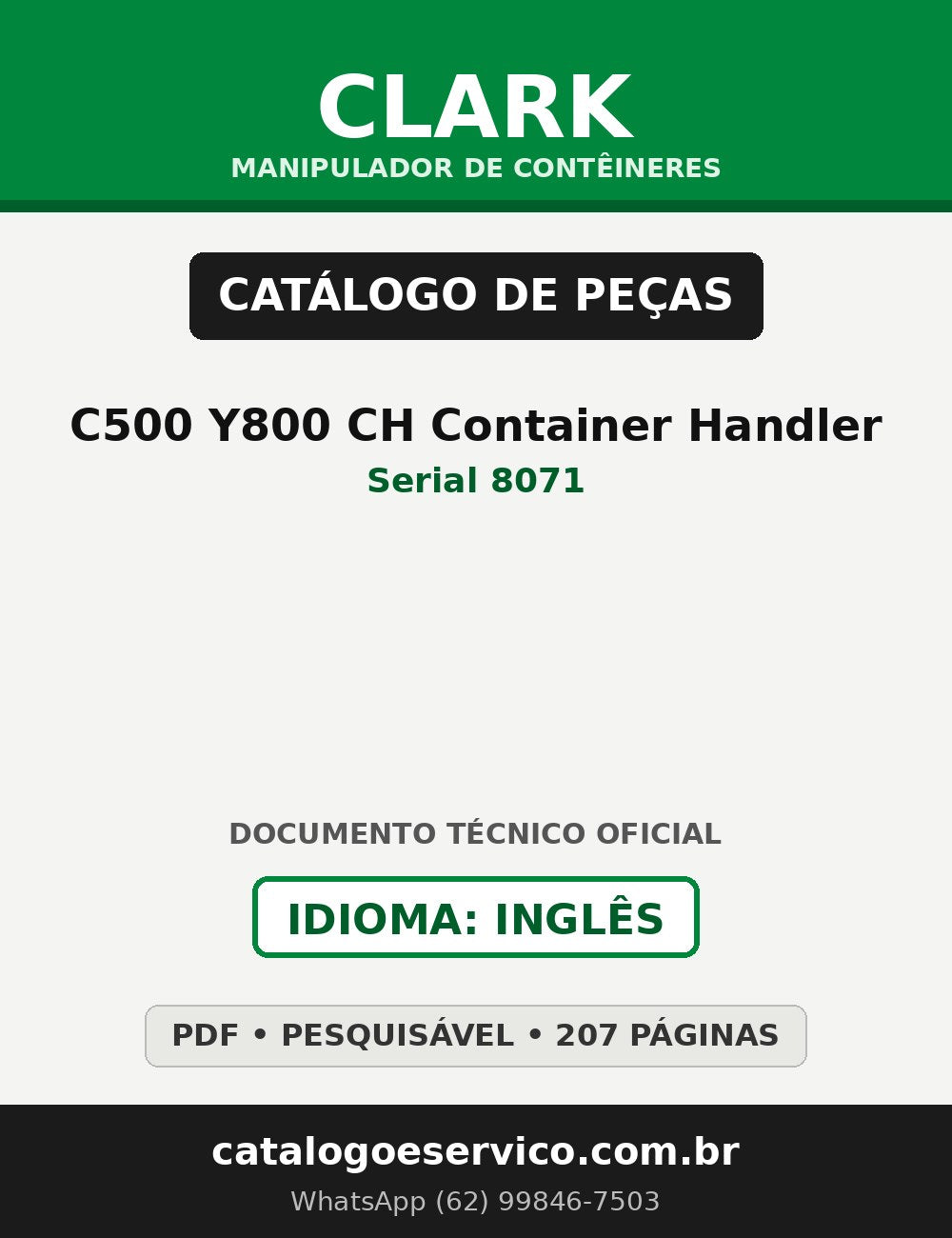 Catálogo de Peças Manipulador de Contêineres Clark C500 Y800 CH Container Handler (Serial 8071)