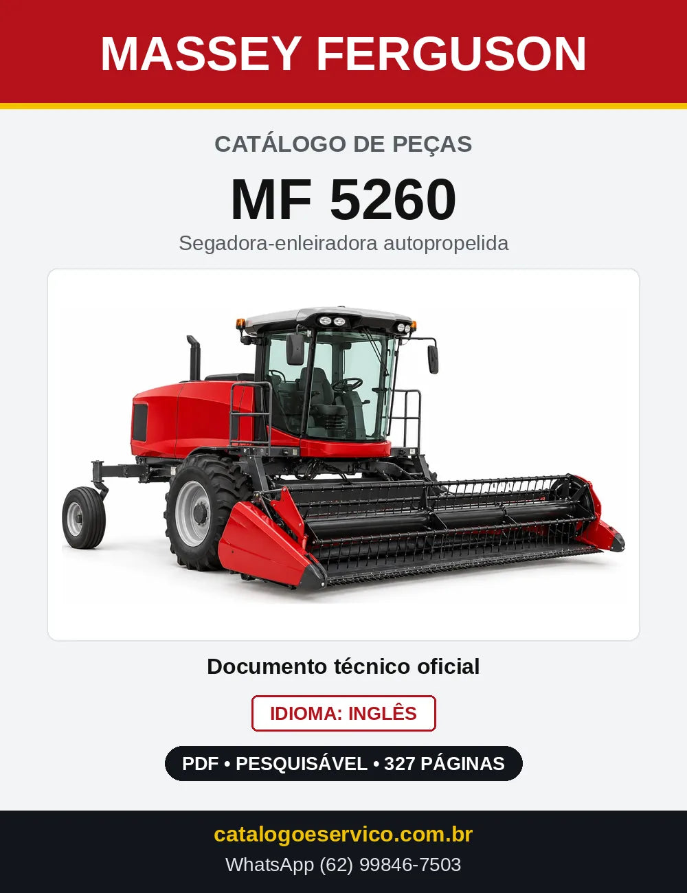 Capa do Catálogo de Peças Massey Ferguson MF 5260 — Segadora-enleiradora autopropelida