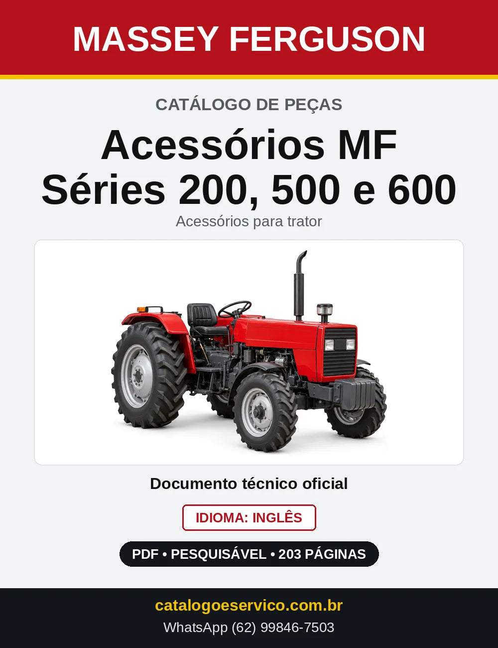 Capa do Catálogo de Peças Massey Ferguson Acessórios MF Séries 200, 500 e 600 — Acessórios para trator