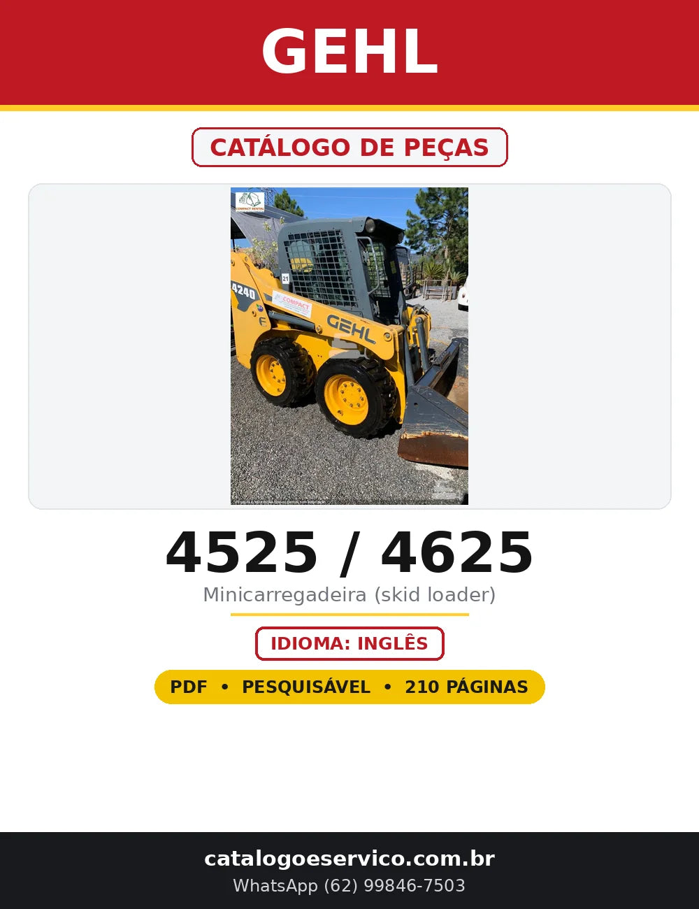 Capa do Catálogo de Peças Gehl 4525 / 4625 em PDF com 210 páginas