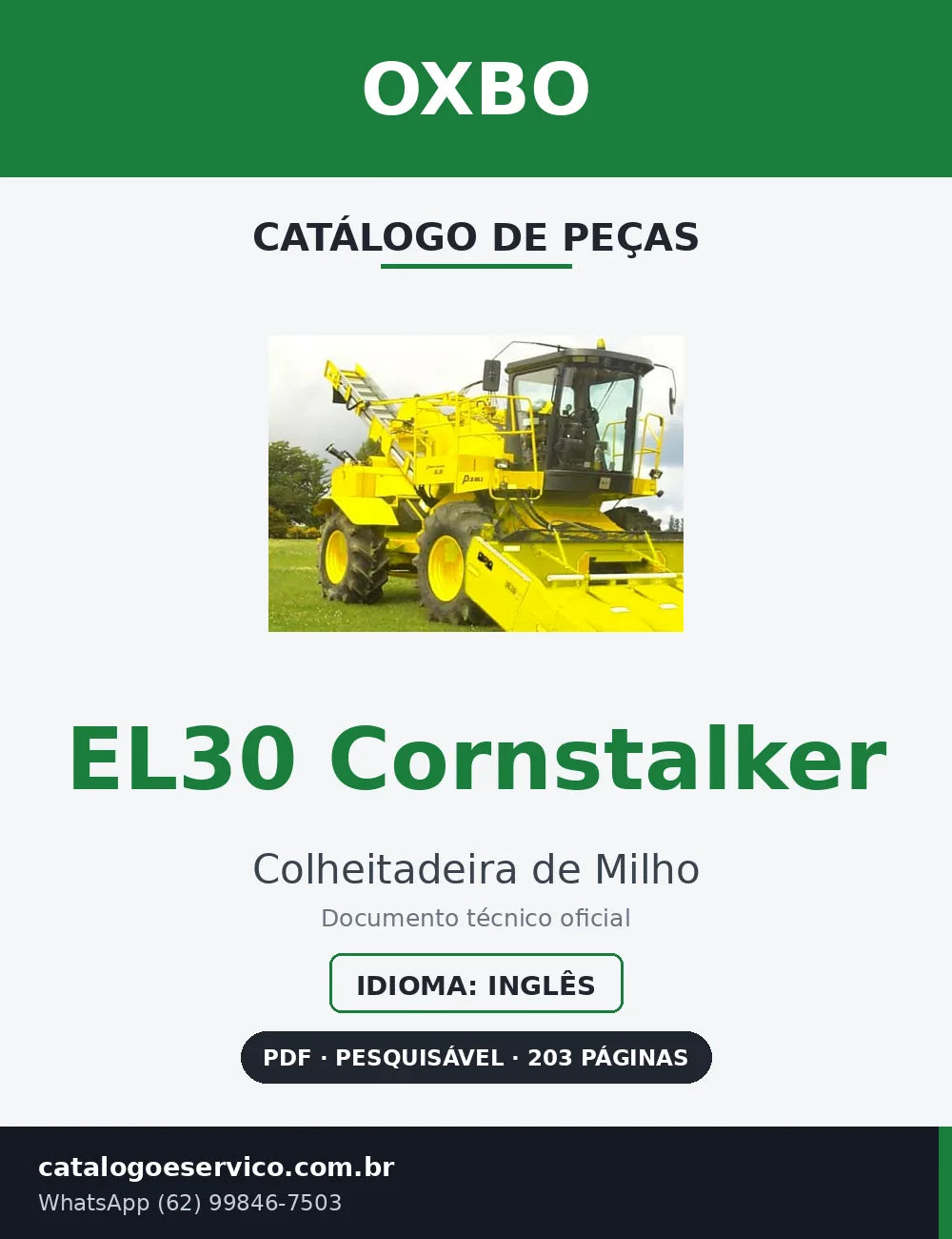 Capa Catálogo de Peças Oxbo EL30 Cornstalker Colheitadeira de Milho