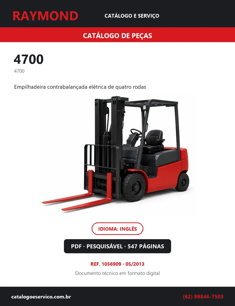 Capa do Catálogo de Peças Raymond 4700 — empilhadeira contrabalançada elétrica de quatro rodas, 547 páginas em PDF