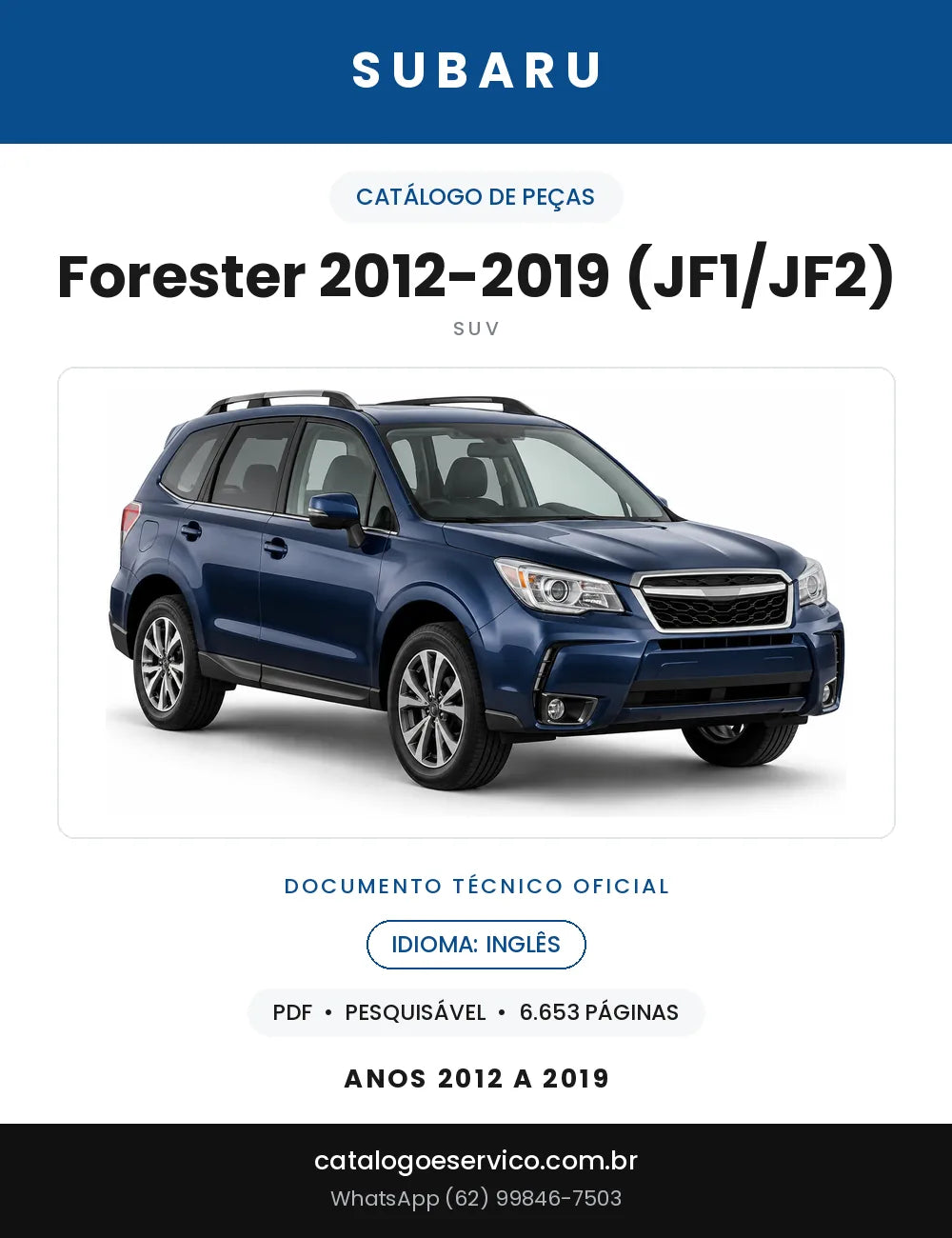 Capa do Catálogo de Peças Subaru Forester 2012-2019 (JF1/JF2)