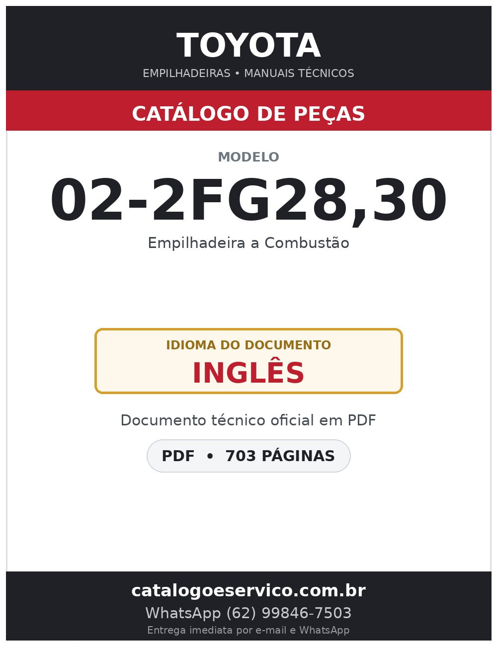Catálogo de Peças Toyota 02-2FG28,30 Empilhadeira a Combustão