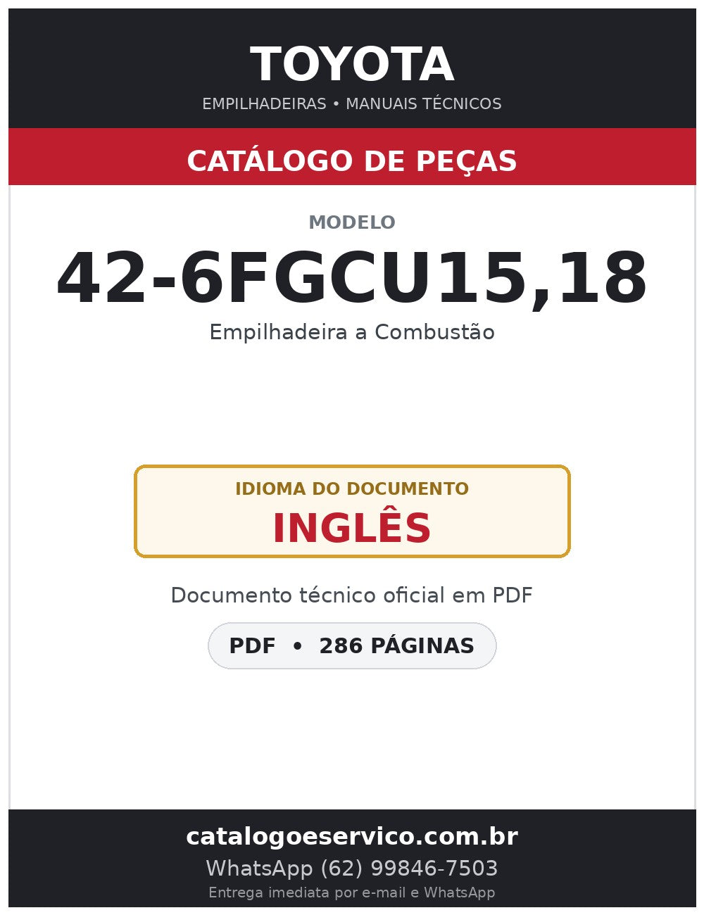 Catálogo de Peças Toyota 42-6FGCU15,18 Empilhadeira a Combustão