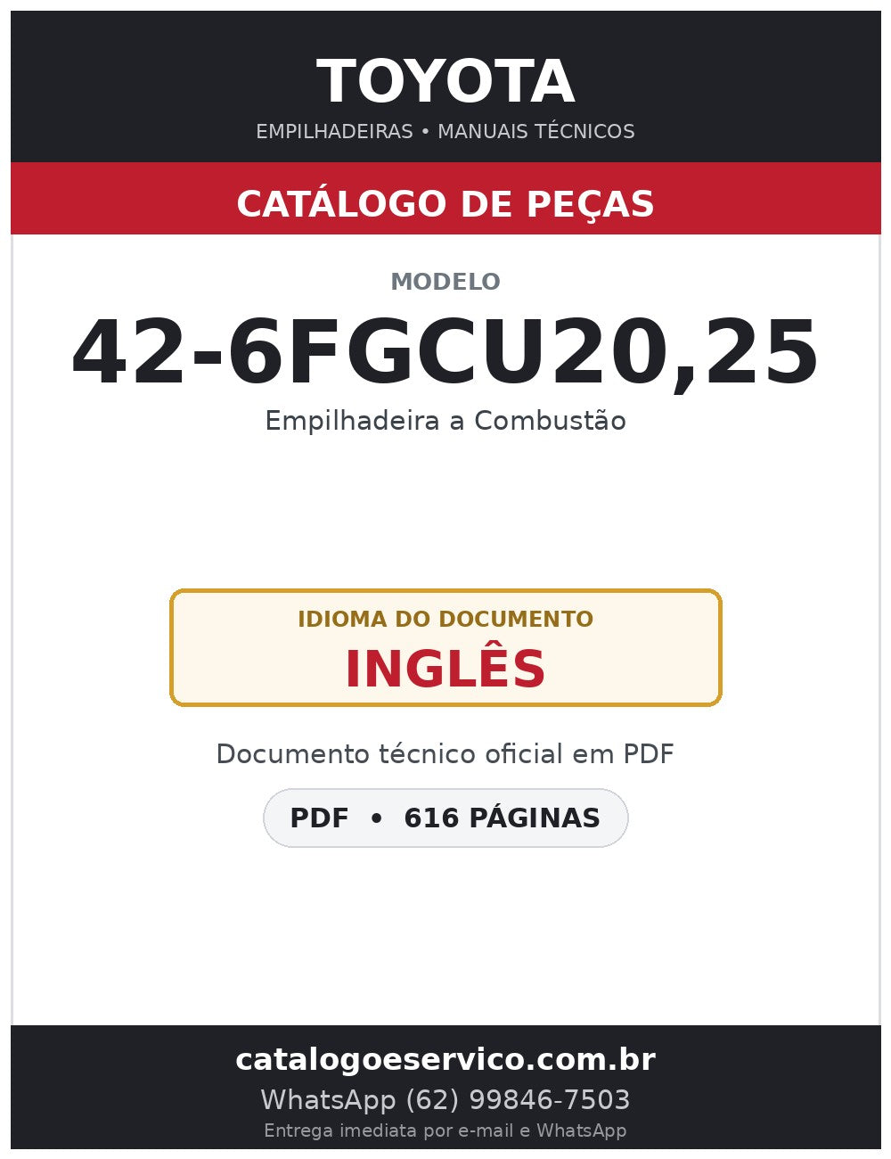 Catálogo de Peças Toyota 42-6FGCU20,25 Empilhadeira a Combustão