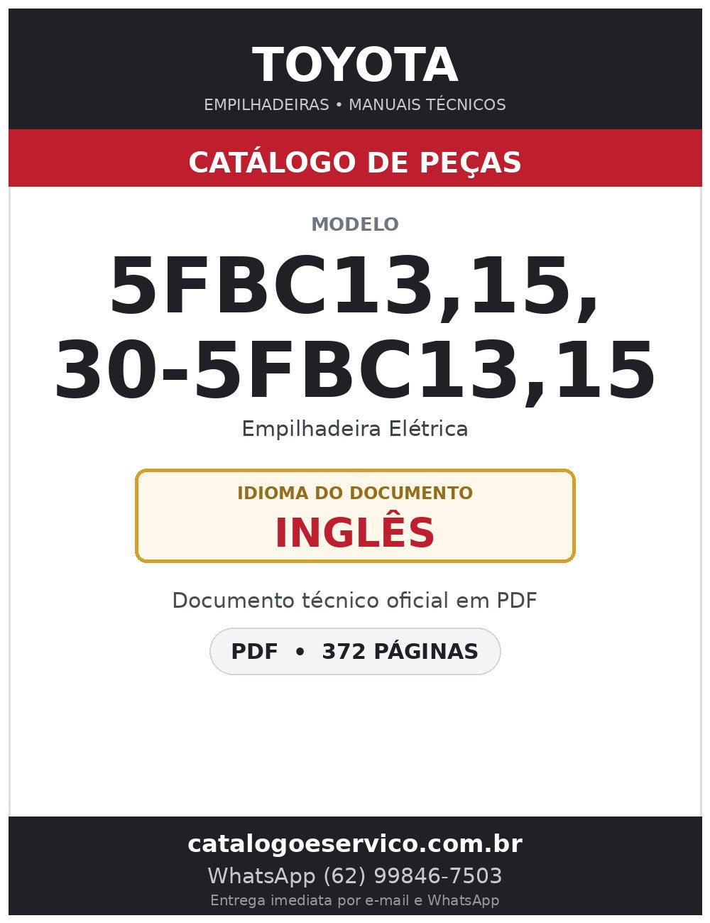 Catálogo de Peças Toyota 5FBC13,15, 30-5FBC13,15 Empilhadeira Elétrica