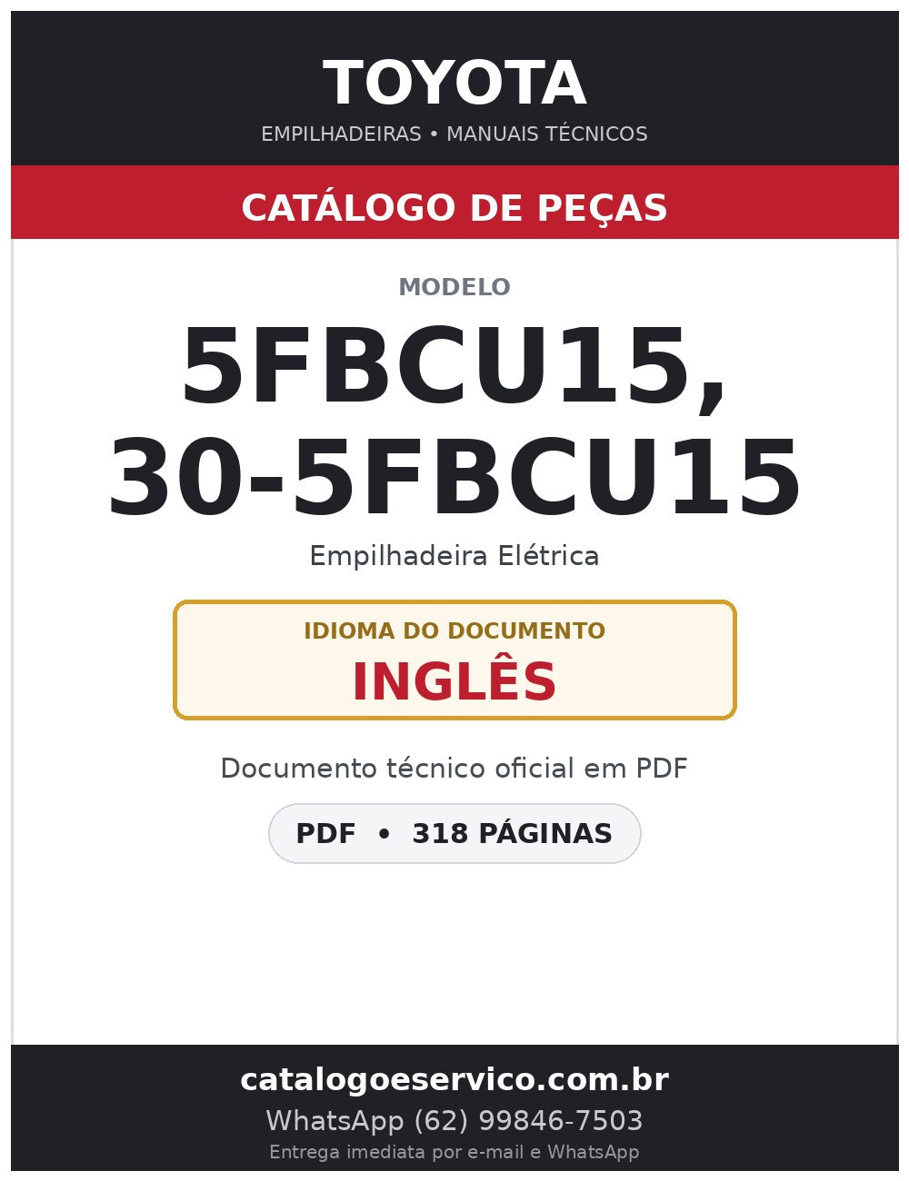 Catálogo de Peças Toyota 5FBCU15, 30-5FBCU15 Empilhadeira Elétrica