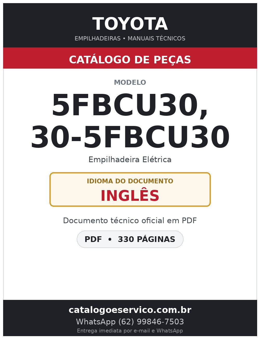 Catálogo de Peças Toyota 5FBCU30, 30-5FBCU30 Empilhadeira Elétrica