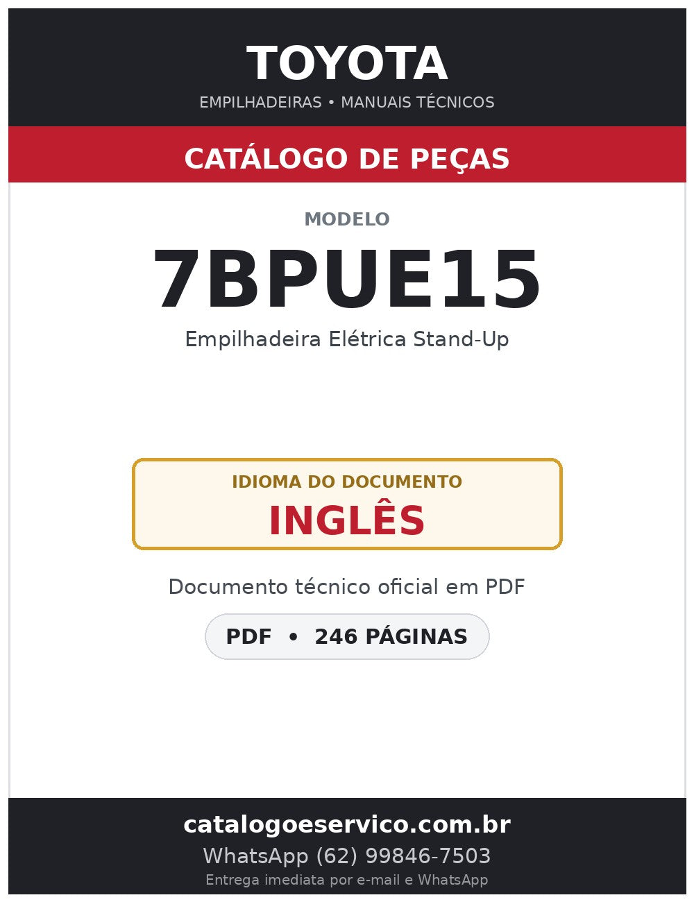 Catálogo de Peças Toyota 7BPUE15 Empilhadeira Elétrica Stand-Up