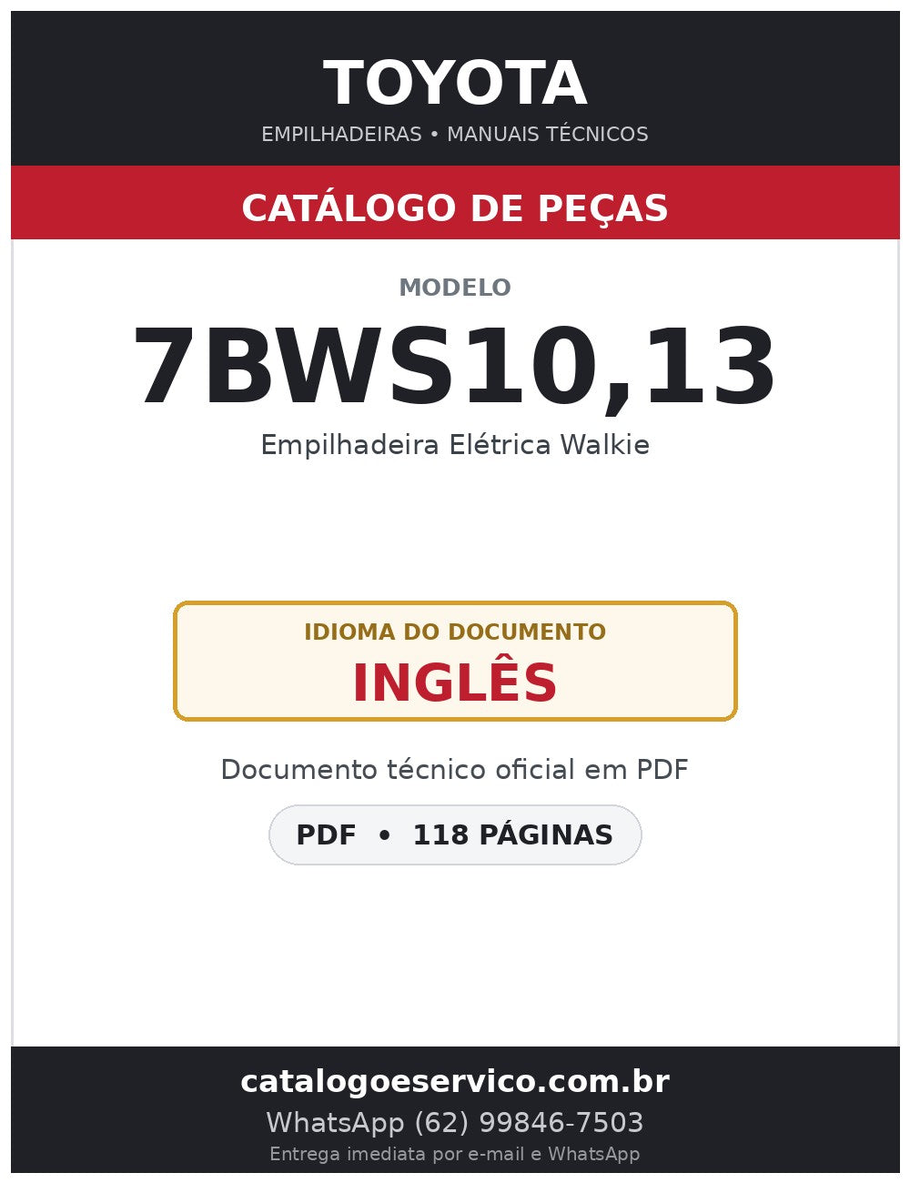 Catálogo de Peças Toyota 7BWS10,13 Empilhadeira Elétrica Walkie