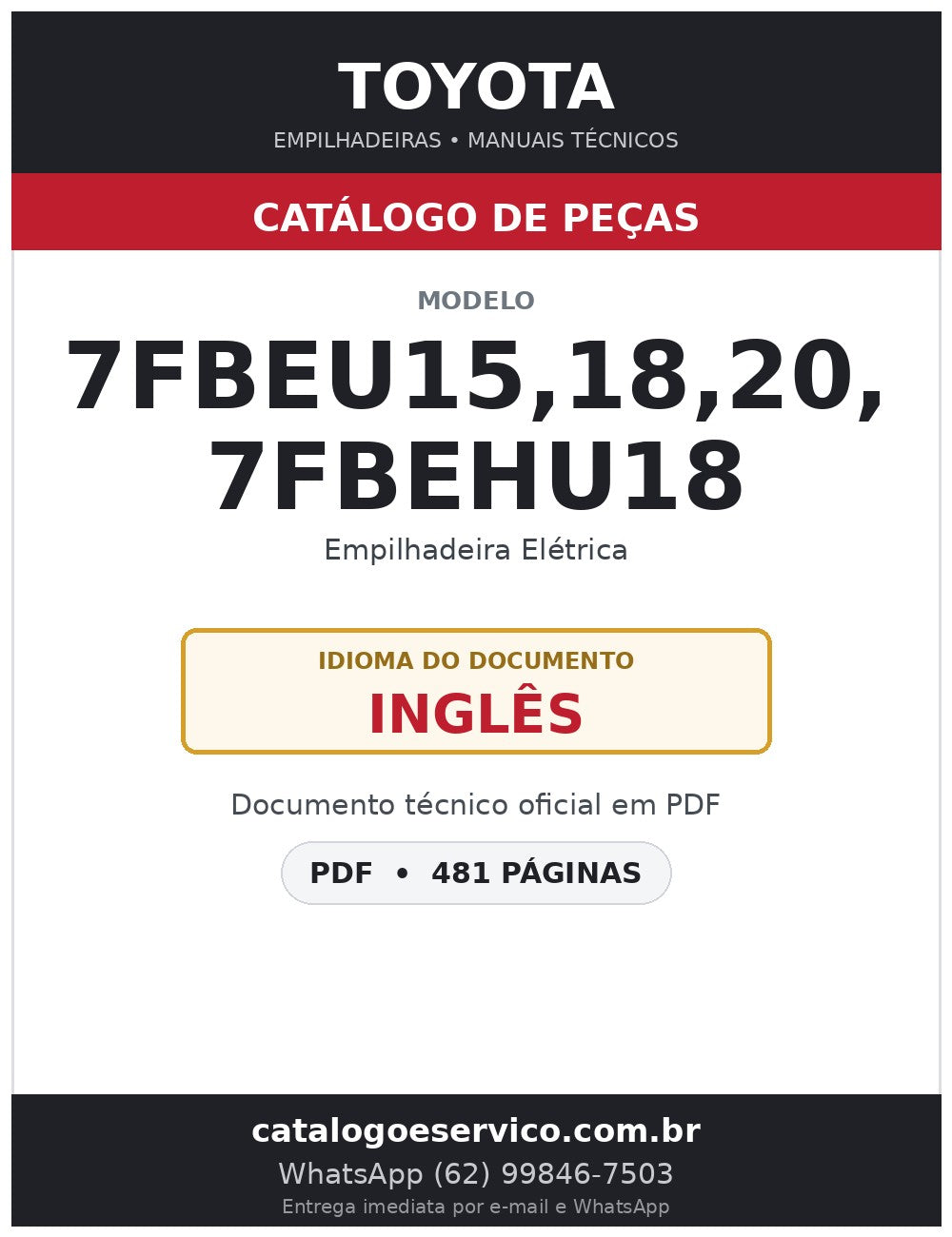 Catálogo de Peças Toyota 7FBEU15,18,20, 7FBEHU18 Empilhadeira Elétrica