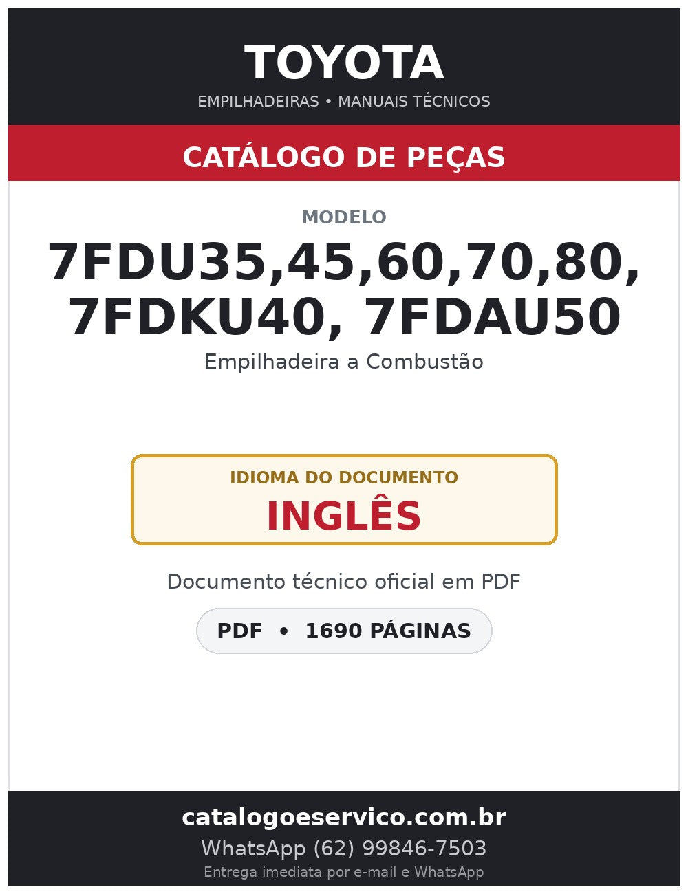 Catálogo de Peças Toyota 7FDU35,45,60,70,80, 7FDKU40, 7FDAU50 Empilhadeira a Combustão