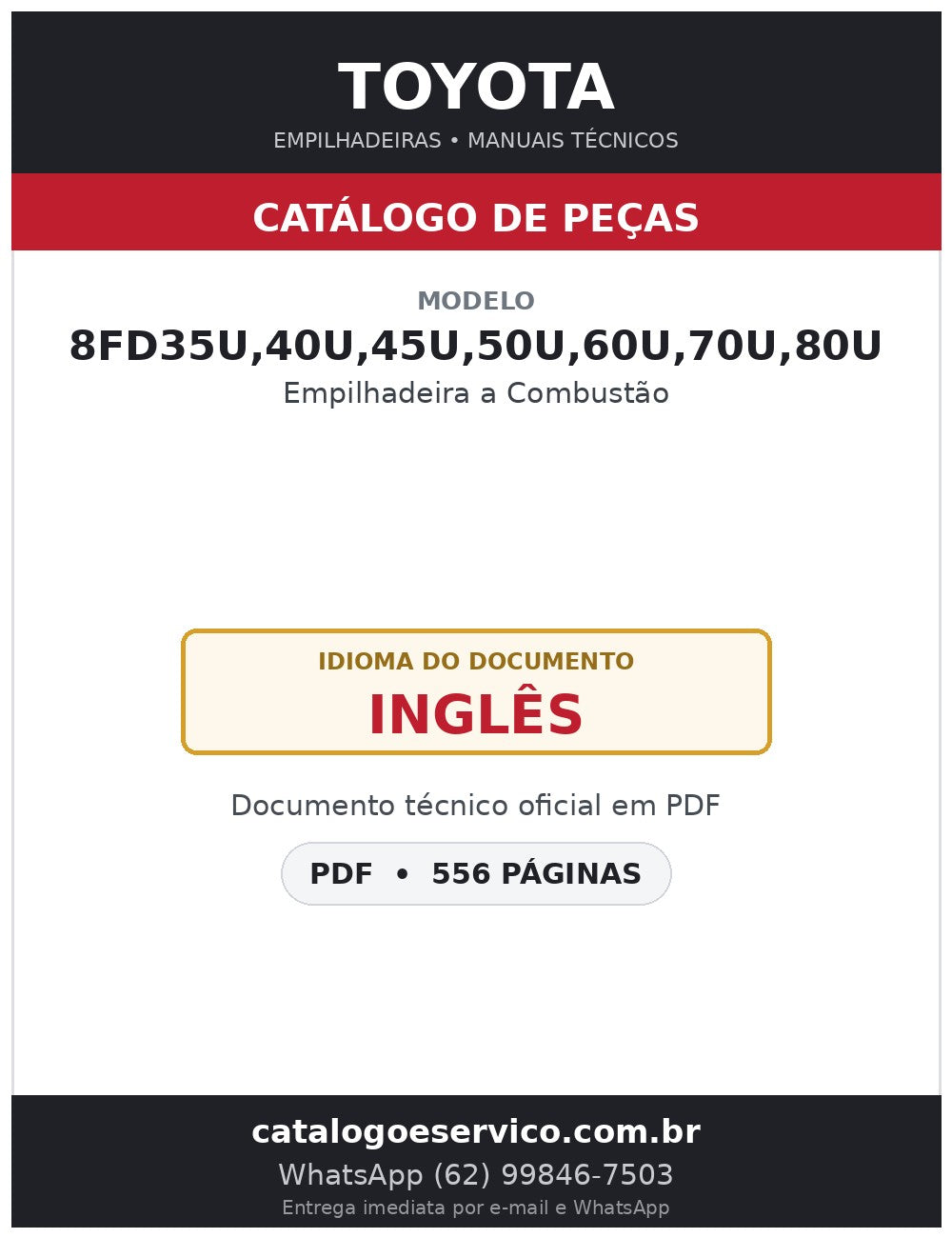 Catálogo de Peças Toyota 8FD35U,40U,45U,50U,60U,70U,80U Empilhadeira a Combustão
