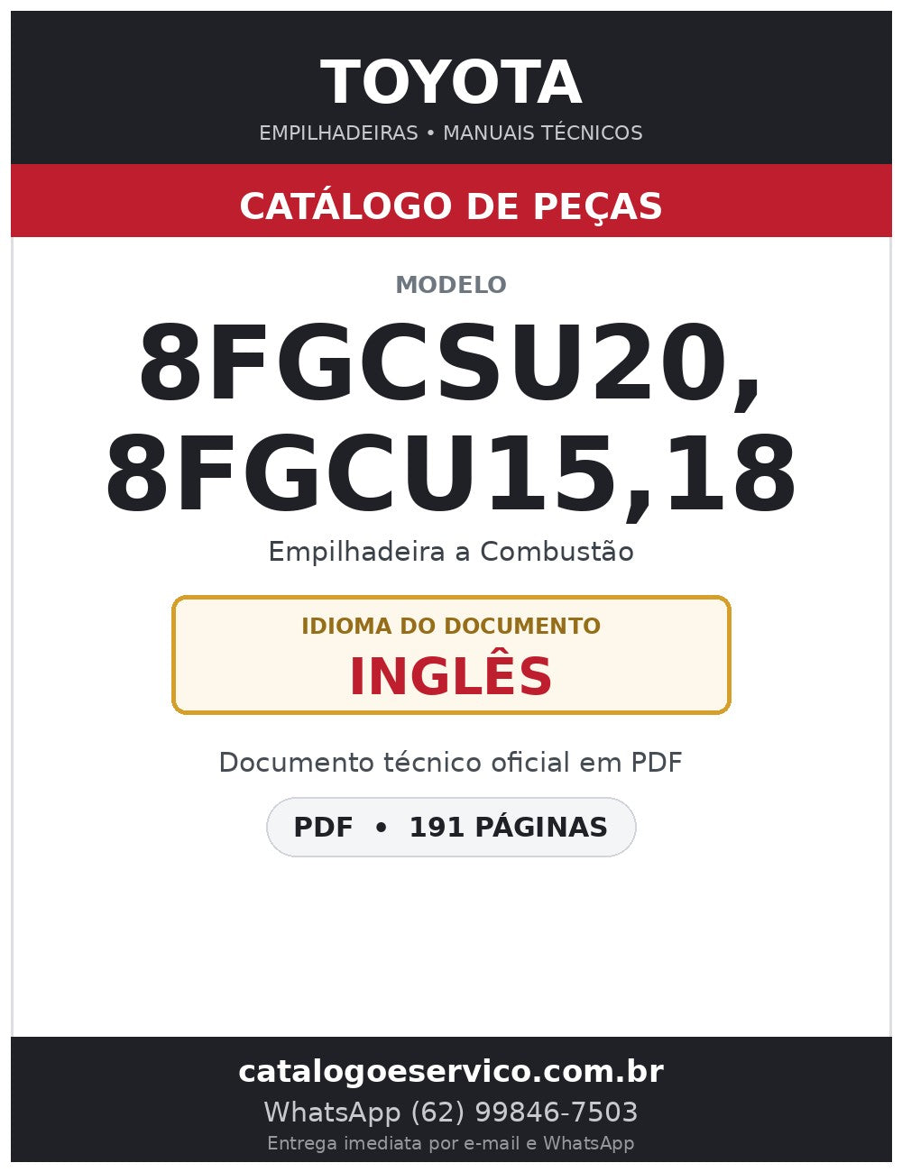 Catálogo de Peças Toyota 8FGCSU20, 8FGCU15,18 Empilhadeira a Combustão