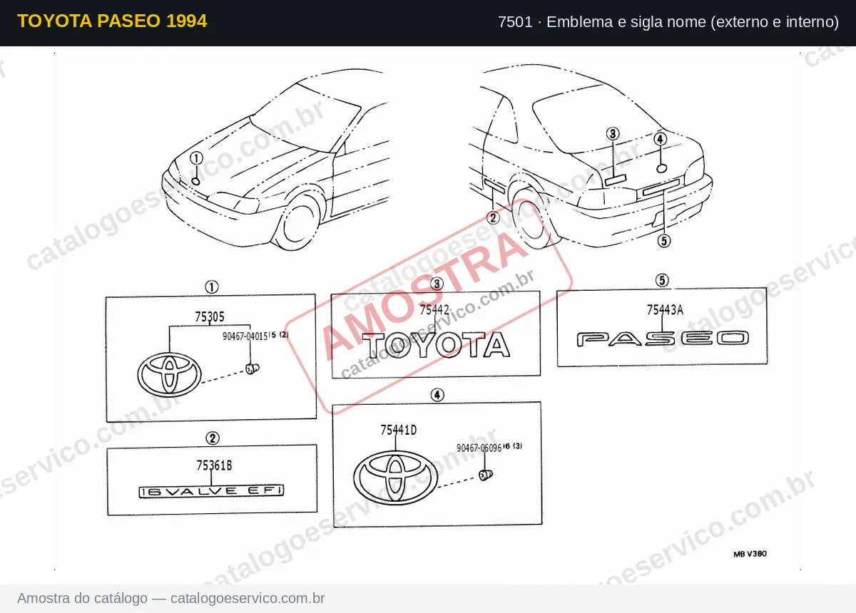 Vista explodida Emblema e sigla nome (externo e interno) — Toyota Paseo 1994