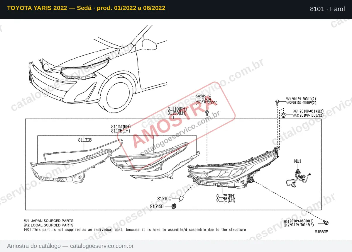 Vista explodida Farol — Toyota Yaris 2022 — Sedã · prod. 01/2022 a 06/2022