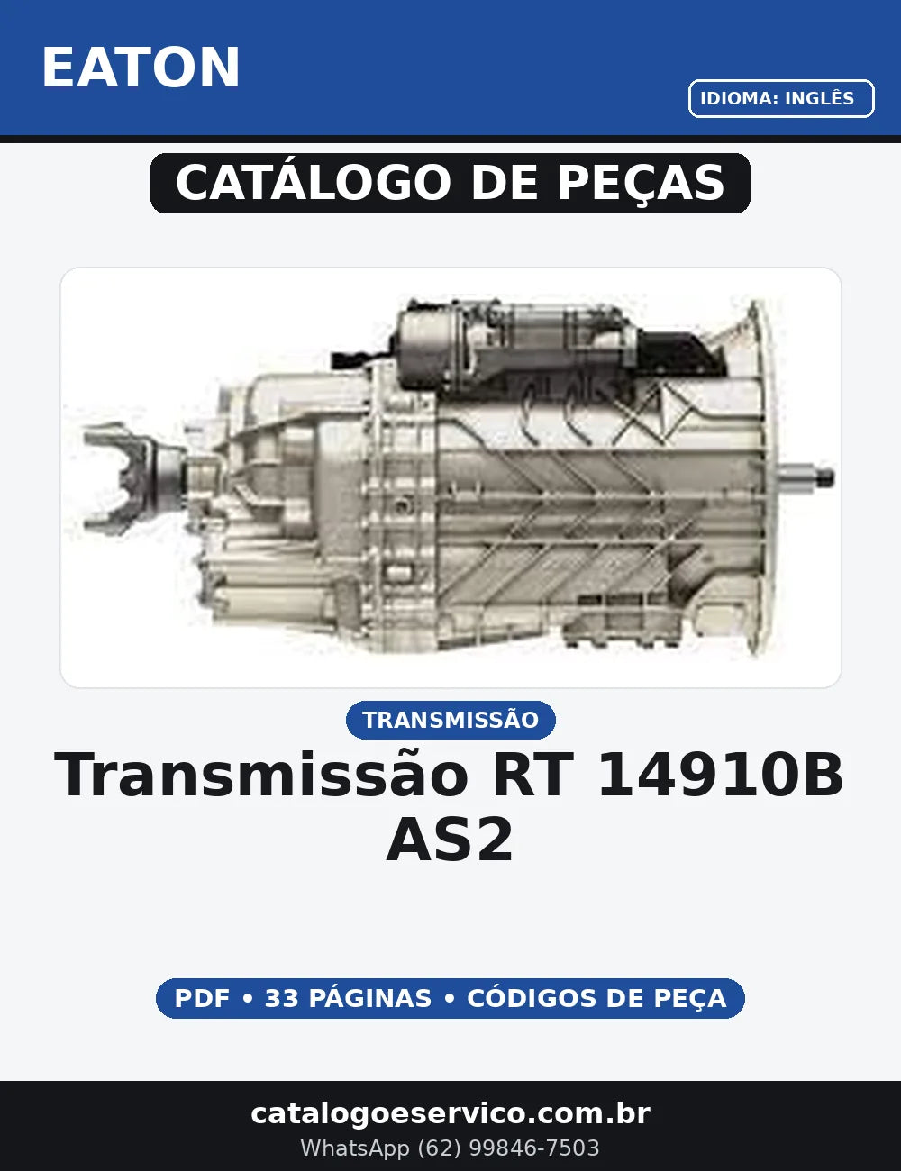 CATALOGO DE PEÇAS TRANSMISSÃO - RT-14910B-AS2 EATON — capa do catálogo de peças