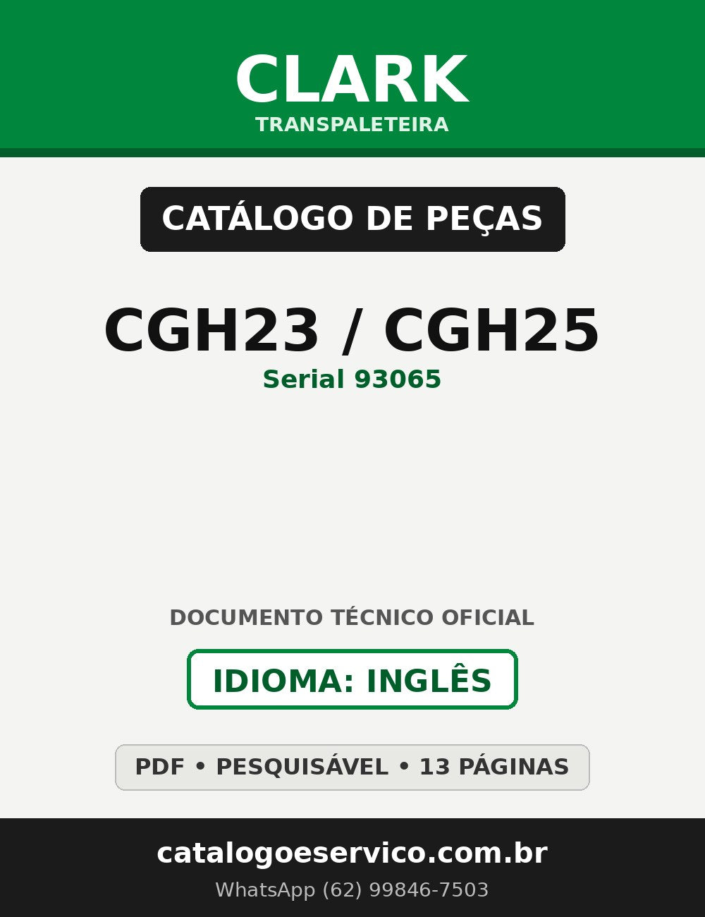 Catálogo de Peças Transpaleteira Clark CGH23 / CGH25 (Serial 93065)