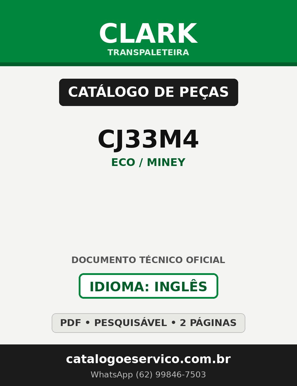 Catálogo de Peças Transpaleteira Clark CJ33M4 (ECO / MINEY)