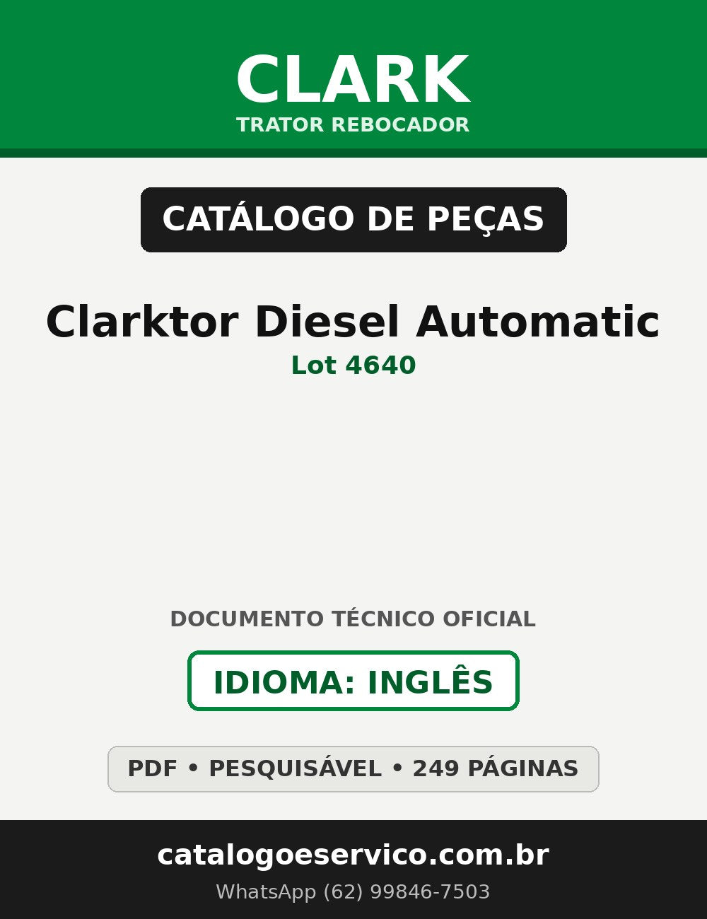 Catálogo de Peças Trator Rebocador Clark Clarktor Diesel Automatic (Lot 4640)