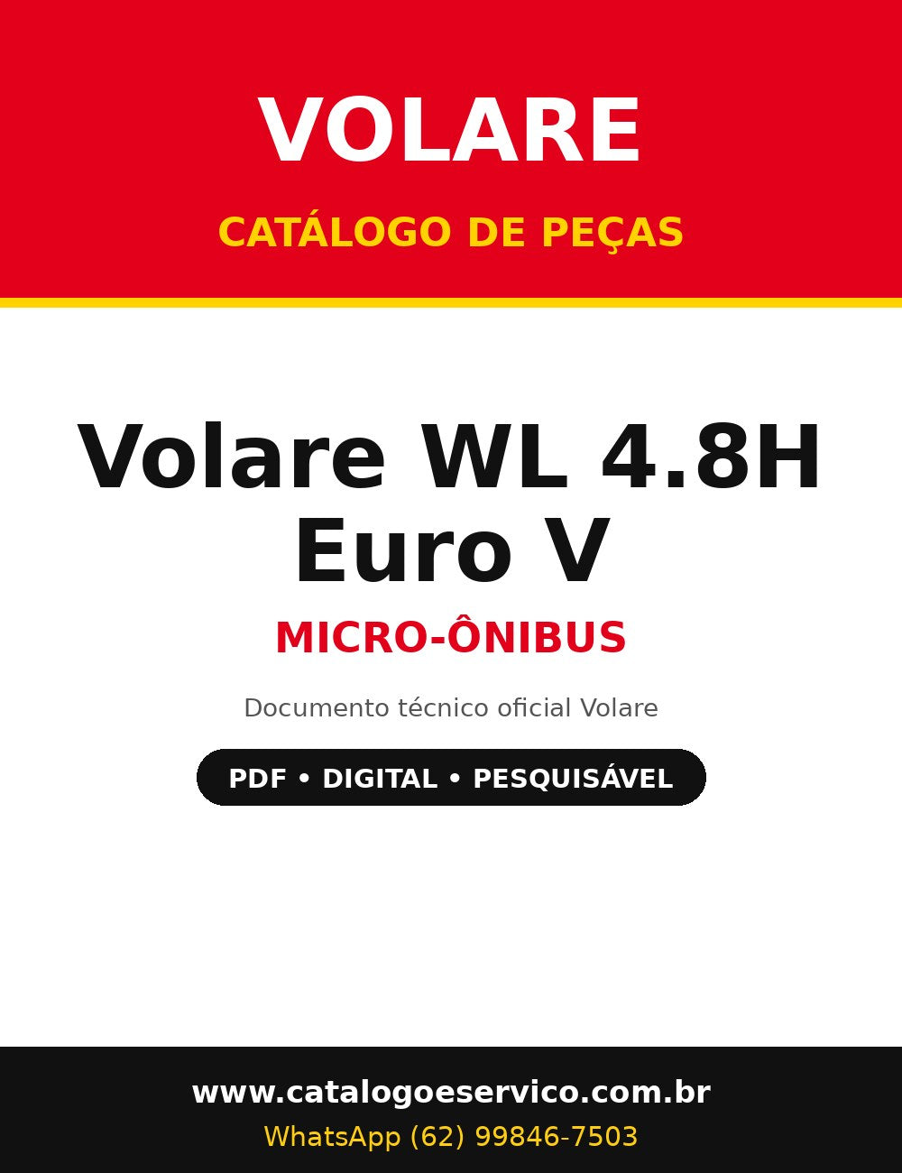 Catálogo de Peças Volare Volare WL 4.8H Euro V - Micro-ônibus