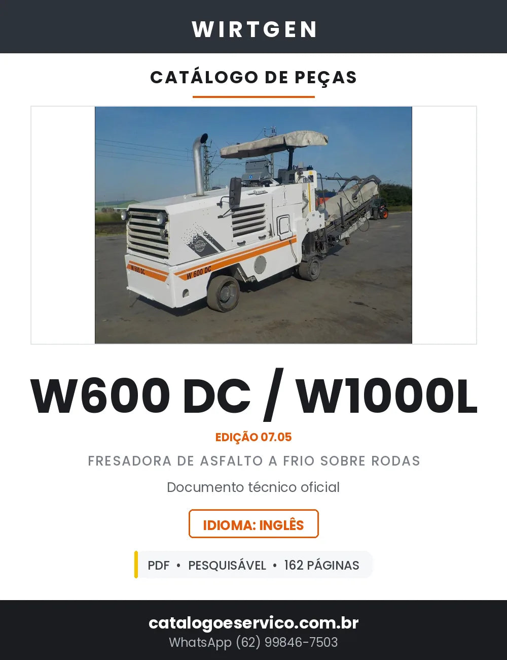 Catálogo de Peças WIRTGEN W600 DC e W1000L Fresadora de Asfalto — 162 Páginas em PDF — capa