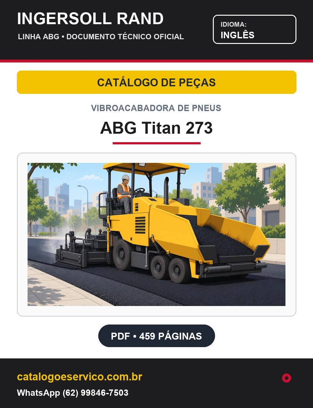 Capa Catálogo de Peças Vibroacabadora de Pneus ABG Titan 273 Ingersoll Rand / Volvo (Inglês)