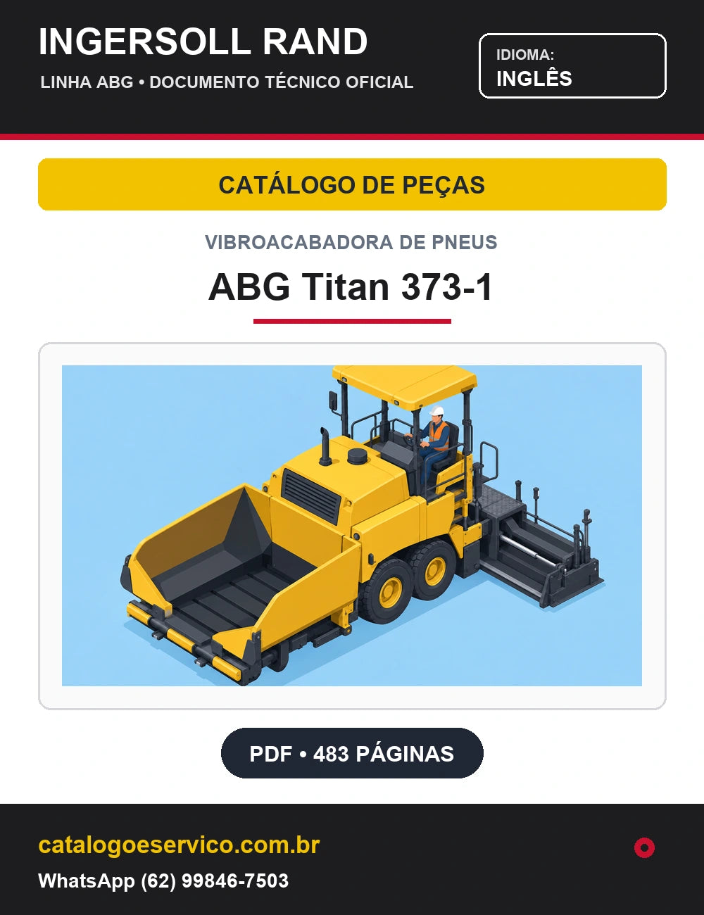 Capa Catálogo de Peças Vibroacabadora de Pneus ABG Titan 373-1 Ingersoll Rand / Volvo (Inglês)