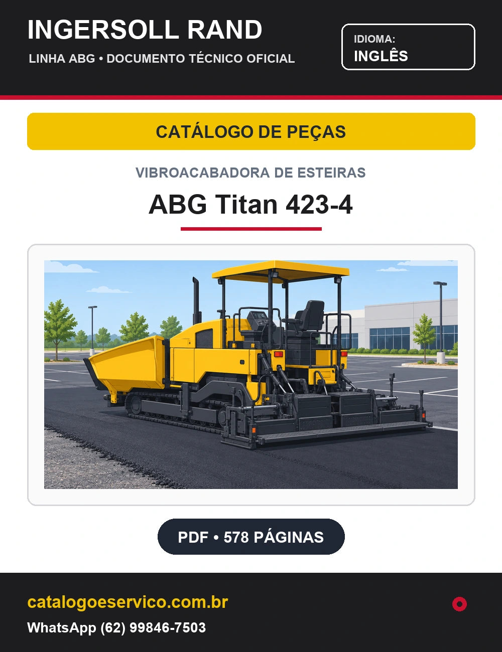 Capa Catálogo de Peças Vibroacabadora de Esteiras ABG Titan 423-4 Ingersoll Rand / Volvo (Inglês)